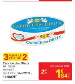 METRO CAPRICE DES DIEUX offre