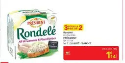 METRO PRÉSIDENT Rondelé offre