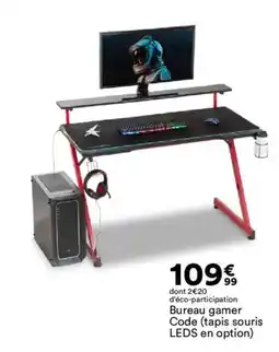 BUT Bureau gamer Code offre