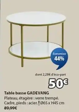 JYSK GADEVANG Table basse offre