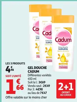 Auchan CADUM Gel douche offre