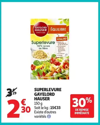 Auchan GAYELORD HAUSER Superlevure offre