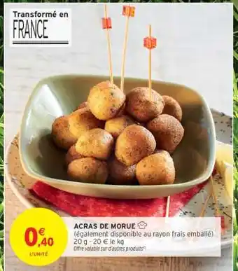 Intermarché Acras de morue offre