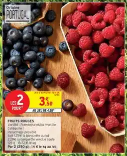 Intermarché FRUITS ROUGES offre