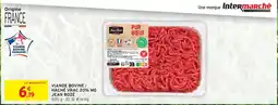 Intermarché Viande Bovine : Haché Vrac 20% MG Jean Rozé offre