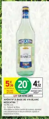 Intermarché Apéritif à base de vin blanc Mescatini offre
