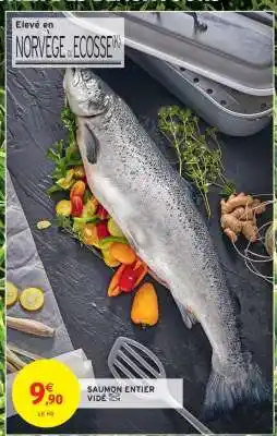 Intermarché SAUMON ENTIER VIDÉ offre