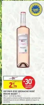Intermarché IGP PAYS D'OC GRENACHE ROSÉ ROCHE MAZET offre