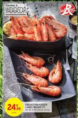 CREVETTES CUITES LABEL ROUGE