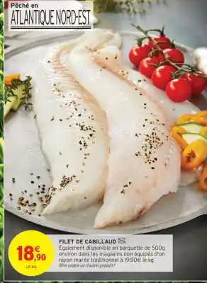 Intermarché Filet De Cabillaud offre
