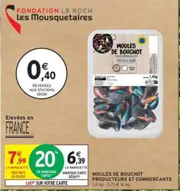 Intermarché MOULES DE BOUCHOT offre