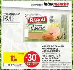 Intermarché Mousse de Canard au Sauternes Monique Ranou offre