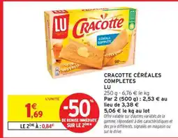 Intermarché CRACOTTE CÉRÉALES COMPLÈTES offre