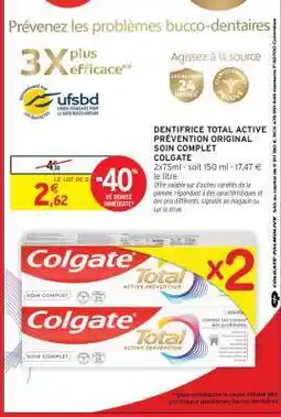 Intermarché Dentifrice Total Active Prévention Original Soin Complet Colgate offre
