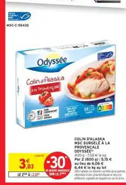 Intermarché Colin d'Alaska MSC Surgelé à la Provençale Odyssée offre