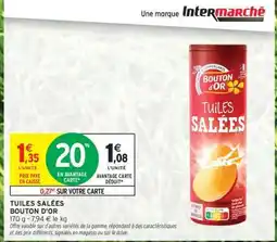Intermarché TUILES SALÉES offre
