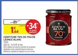 Intermarché Confiture 70% de Fraise Léonce Blanc offre