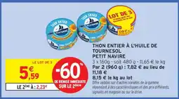 Intermarché THON ENTIER À L'HUILE DE TOURNESOL PETIT NAVIRE offre