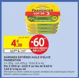 Intermarché SARDINES ENTIÈRES HUILE D'OLIVE PARMENTIER offre