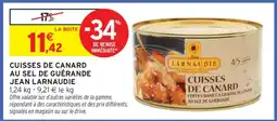 Intermarché CUISSES DE CANARD AU SEL DE GUÉRANDE JEAN LARNAUDIE offre