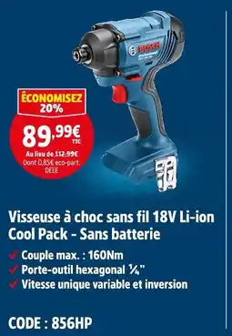 Screwfix BOSCH Visseuse à choc sans fil 18V Li-ion Cool Pack - Sans batterie offre