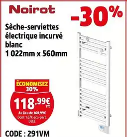 Screwfix NOIROT Sèche-serviettes électrique incurvé blanc offre