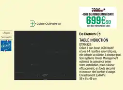 Extra DE DIETRICH TABLE INDUCTION DTRI432B offre