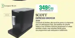 Extra SCOTT Expresso broyeur offre