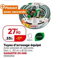 Weldom GEOLIA Tuyau d'arrosage équipé offre