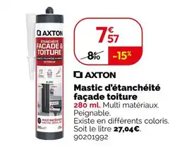 Weldom AXTON Mastic d'étanchéité façade toiture offre