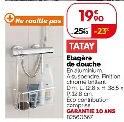 Weldom TATAY Étagère de douche offre