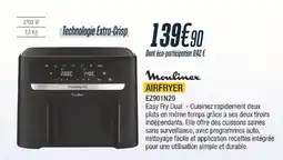 Proxi Confort MOULINEX Airfryer ez901n20 easy fry dual offre