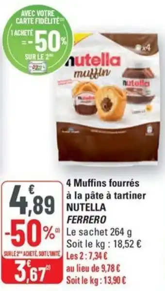 G20 4 Muffins fourrés à la pâte à tartiner NUTELLA FERRERO offre