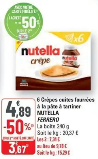 G20 6 Crêpes cuites fourrées à la pâte à tartiner NUTELLA FERRERO offre