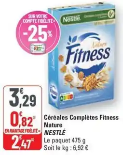 G20 Céréales Complètes Fitness Nature NESTLÉ offre
