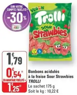 G20 Bonbons acidulés à la fraise Sour Strawbies TROLLI offre