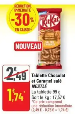 G20 Tablette Chocolat et Caramel salé NESTLÉ offre