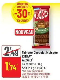 G20 Tablette Chocolat Noisette KITKAT NESTLÉ offre