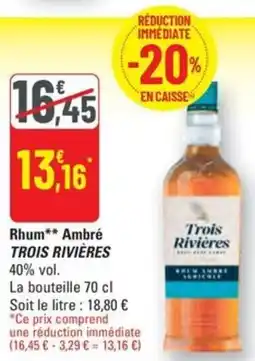 G20 Rhum Ambré TROIS RIVIÈRES offre