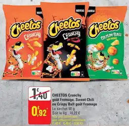G20 CHEETOS Crunchy goût Fromage, Sweet Chili ou Crispy Ball goût Fromage offre