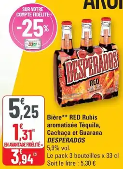 G20 Bière RED Rubis aromatisée Téquila, Cachaça et Guarana DESPERADOS offre