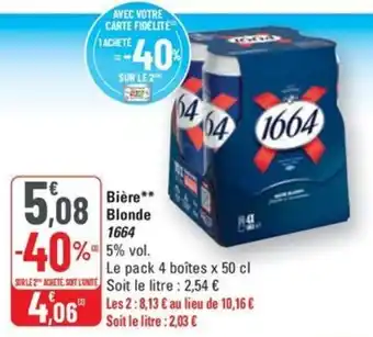 G20 Bière Blonde 1664 offre