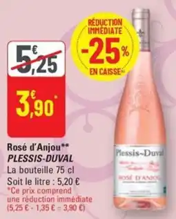 G20 Rosé d'Anjou** PLESSIS-DUVAL offre