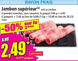 Norma Jambon supérieur offre