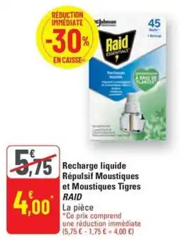 G20 Recharge liquide Répulsif Moustiques et Moustiques Tigres RAID offre