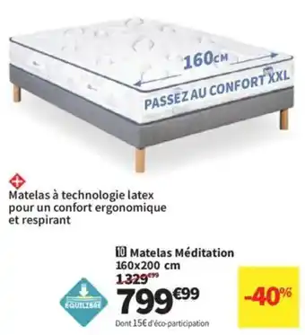 Conforama Matelas Méditation offre