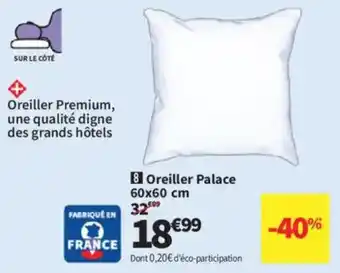 Conforama Oreiller Palace offre