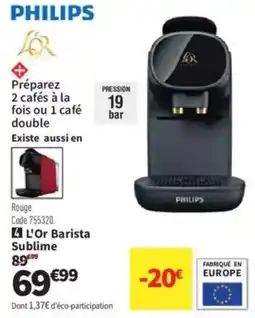 Conforama L'Or Barista Sublime offre