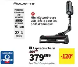 Conforama Rошепта Aspirateur balai offre