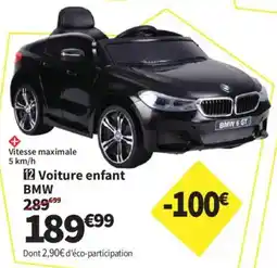 Conforama Voiture enfant BMW offre